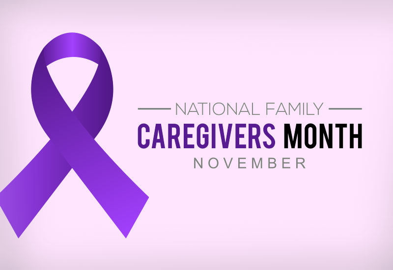 National family caregivers month - November