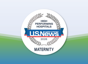 Huntington Health Named to U.S. News & World Report 2026 Best Hospitals for Maternity Care